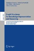 Graph structures for knowledge representation andreasoning: Second Interntional Workshop, Gkr 2011, Barcelona, Spain, July 16, 2011. Revised Selected Papers