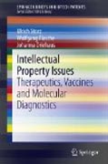 Intellectual property issues: therapeutics, vaccines and molecular diagnostics