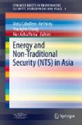 Energy and non-traditional security (NTS) in Asia