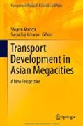 Transport development in Asian megacities