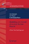 Modeling and control of a large nuclear reactor: a three-time-scale approach