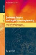 Software service and application engineering: essays dedicated to Bernd Krämer on the occasion of his 65th birthday