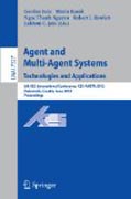 Agent and multi-agent systems: technologies and applications: 6th KES International Conference, KES-AMSTA 2012, Dubrovnik, Croatia, June 25-27, 2012. Proceedings