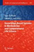 Knowledge-based systems in biomedicine and computational life science