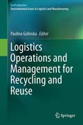 Logistics Operations and Management for Recycling and Reuse