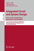 Integrated Circuit and System Design. Power and Timing Modeling, Optimization and Simulation