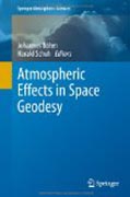 Atmospheric Effects in Space Geodesy