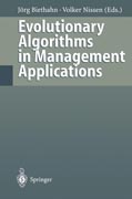 Evolutionary Algorithms in Management Applications