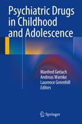 Psychiatric Drugs in Childhood and Adolescence