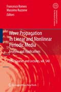 Wave Propagation in Linear and Nonlinear Periodic Media