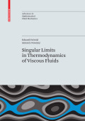 Singular limits in thermodynamics of viscous fluids