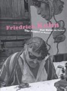 Friedrich Kuhn 1926-1972 - The Painter As Outlaw