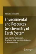 Environmental and Resources Geochemistry of Earth System