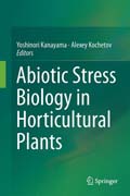 Abiotic Stress Biology in Horticultural Plants