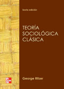 Teoría sociológica clásica