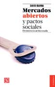 Mercados abiertos y pactos sociales: democracia arrinconada