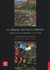 La disputa del Nuevo Mundo: Historia de una polémica, 1750 -1900