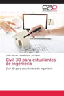 Civil 3D para estudiantes de ingeniería: Civil 3D para estudiantes de ingeniería