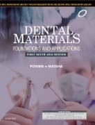 Dental Materials: Foundations and Applications: First South Asia Edition