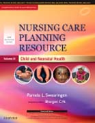 Nursing Care Planning Resource, Volume 3: Child and Neonatal Health, 1st South Asia Edition