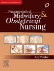 Fundamentals of Midwifery and Obstetrical Nursing