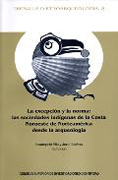 La excepción y la norma: las sociedades indígenas de la costa Noroeste de Norteamérica desde la arqueología