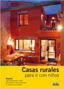 Casas rurales con encanto para ir con niños 2008