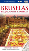 Bruselas, Brujas, Gante y Amberes