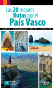 Las 20 mejores rutas por el País Vasco