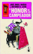 El honor de los Campeador: serie 21 dedos, 1