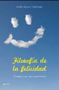 Filosofía de la felicidad: el código de una nueva espiritualidad