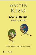 Los límites del amor: cómo amar sin renunciar a ti mismo