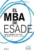 El MBA de ESADE: todos los conocimientos para alcanzar el éxito profesional