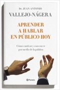 Aprender a hablar en público hoy: cómo cautivar y convencer por medio de la palabra