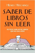 Saber de libros sin leer: es fácil hablar de libros que no has leído