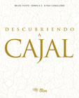 Descubriendo a Cajal