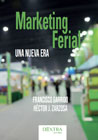 Marketing ferial: Una nueva era