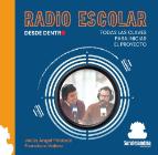 Radio escolar desde dentro: Todas las claves para iniciar el proyecto