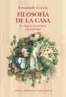 Filosofía de la casa: El espacio doméstico y la felicidad