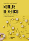 Modelos de negocio: Resolución de problemas y creación de valor