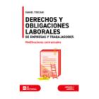 Derechos y obligaciones laborales de empresas y trabajadores: Modificaciones contractuales