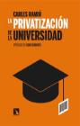 La privatización de la Universidad