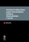 Tratado Internacional sobre procedimiento criminal, transnacional y digital