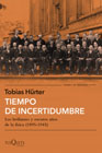 Tiempo de incertidumbre: Los brillantes y oscuros años de la física (1895-1945)