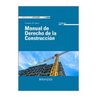 Manual de derecho de la construccion