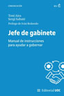 Jefe de gabinete: Manual de instrucciones para gobernar