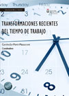 Transformaciones recientes del tiempo de trabajo