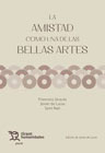 La Amistad como una de las Bellas Artes