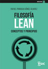 Filosofía Lean: Conceptos y principios