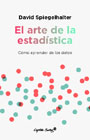 El arte de la estadística: Cómo aprender de los datos